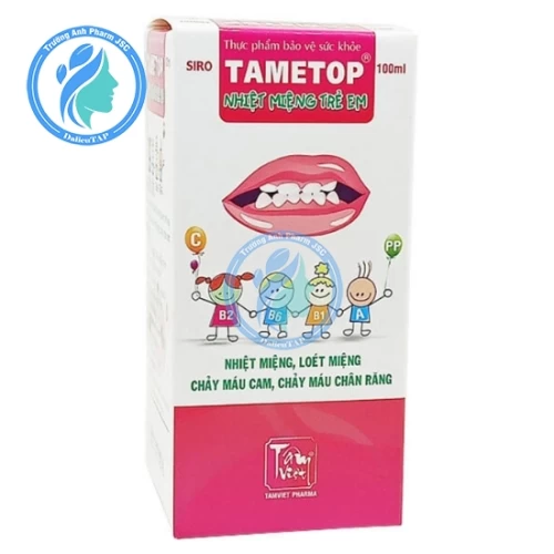 Siro Tametop 100ml - Hỗ trợ điều trị nhiệt miệng, loét miệng cho trẻ